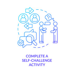 Complete self challenge activity blue gradient concept icon. Overcoming confirmatory bias tip abstract idea thin line illustration. Isolated outline drawing. Myriad Pro-Bold font used