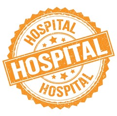 HOSPITAL text on orange round stamp sign