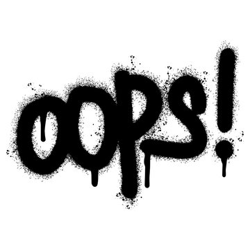 Spray Painted Graffiti oops Word Sprayed isolated with a white background. graffiti font oops with over spray in black over white. Vector illustration.