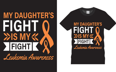 Leukemia Breast Cancer awareness shirts designs. Cancer fight Orange T-shirt Design for friend family Mom. Awareness motivation Month, custom tshirts, mug, banner, poster template.