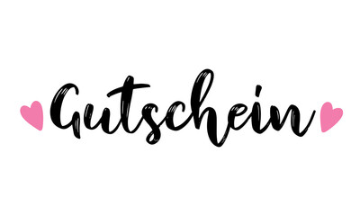 Hand sketched GUTSCHEIN word in German as banner. Translated GIFT VOUCHER. Lettering for poster, label, sticker, flyer, header, card, advertisement, announcement