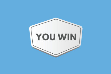 you win text Button. you win Sign Icon Label Sticker Web Buttons
