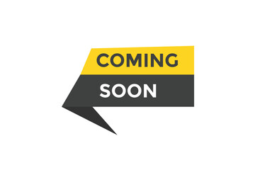 Coming soon button. web banner template Vector Illustration