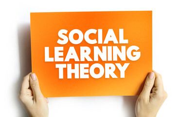 Social learning theory - learning process and social behavior which proposes that new behaviors can...