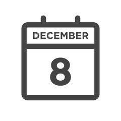December 8 Calendar Day or Calender Date for Deadlines or Appointment