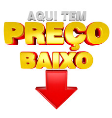 PRICE LOW Portuguese language with down arrow red and yellow colors 3D render