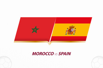 Morocco vs Spain in Football Competition, Round of 16. Versus icon on Football background.