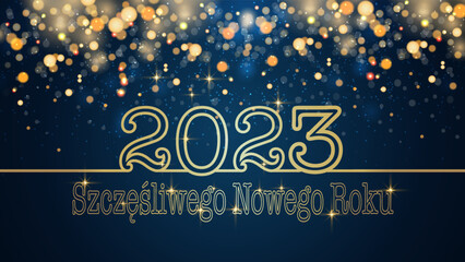 karta lub baner na szczęśliwego nowego roku 2023 w złocie na niebieskim tle z kółkami i złotym brokatem w efekcie bokeh