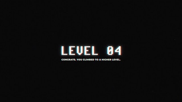 Level 04. Congrats. You Climbed to a Higher Level..