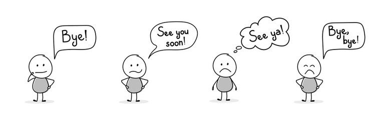 Unhappy hand drawn character with text - bye, see ya, see you soon. Vector