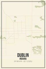 Retro US city map of Dublin, Indiana. Vintage street map.