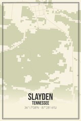 Retro US city map of Slayden, Tennessee. Vintage street map.