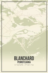Retro US city map of Blanchard, Pennsylvania. Vintage street map.