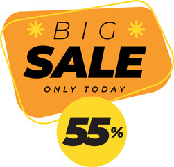 Fifty five percent big sales only today banner label yellow