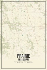 Retro US city map of Prairie, Mississippi. Vintage street map.