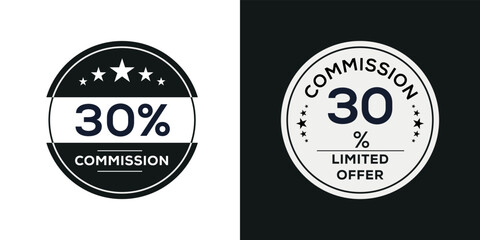 Fototapeta na wymiar 30% Commission limited offer, Vector label.
