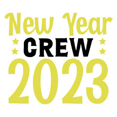 new year crew 2023 svg
