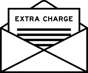 Envelope and letter sign with word extra charge as the headline