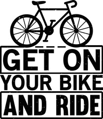 Fototapeta premium BICYCLE T-SHIRT DESIGN, mug design, YOU CAN USE IT FOR OTHER PURPOSES,