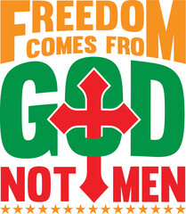 freedom come from god not men