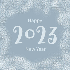 Creative concept of 2023 Happy New Year poster. Design typography logo 2023. Minimalistic trendy backgrounds for branding, banner, cover, card or social media template.  Imitation of Frozen Glass. 