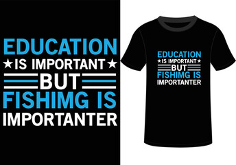Fototapeta premium FISHING T SHIRT DESIGN, YOU CAN USE IT FOR OTHER PURPOSES,
