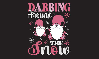 Dabbing Around The Snow Christmas Svg Design