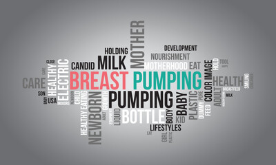 Fototapeta na wymiar Breast Pumping word cloud background. Health awareness Vector illustration design concept.
