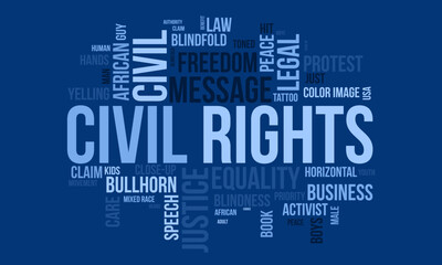 Civil Rights word cloud background. Federal awareness Vector illustration design concept.