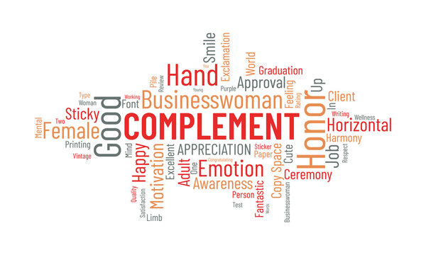 Compliment word cloud background. Relationship awareness Vector illustration design concept.