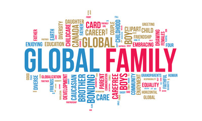Fototapeta premium Global Family word cloud background. Relationship awareness Vector illustration design concept.