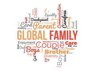 Global Family word cloud background. Relationship awareness Vector illustration design concept.