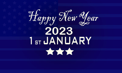 Happy new year 2023 with american flag background, design for banner, poster, invitation or social media