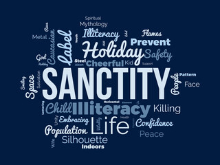 Sanctity word cloud background. Appreciation awareness Vector illustration design concept.