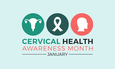 Cervical health awareness month is observed every year in january. January is cervical health awareness month. Vector template for banner, greeting card, poster with background. Vector illustration.
