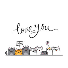 Love You. Kawaii illustration hand drawn banner. Cute cats with greetings and lettering on white color. Doodle cartoon style