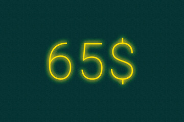 65$ dollar logo. sixty-five dollar neon sign. Number sixty-five on green background. 2d image