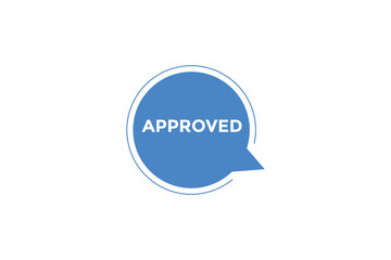 Approved button. web banner template Vector Illustration