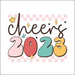 Cheers 2023 retro design, Happy new year