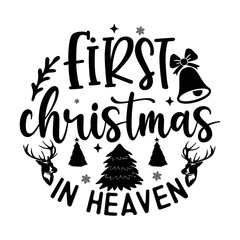 First Christmas in heaven