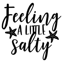 Beach Quotes Typography black and white for printing