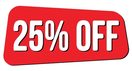 25% OFF text on red trapeze stamp sign.
