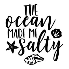 Beach Quotes Typography black and white for printing