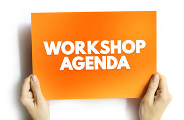 Workshop Agenda - list and an outline of all the activities prepared by organizers that need to be done, text quote concept background