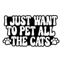 Cat Quotes Typography Black and White for print