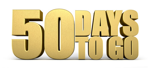 3d Golden 50 days to go isolated on white background. Sale concept. 3d illustration.