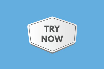 try now text Button. try now Sign Icon Label Sticker Web Buttons
