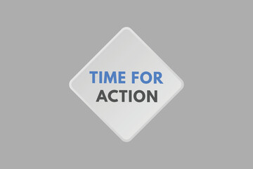 time for action text Button. time for action Sign Icon Label Sticker Web Buttons
