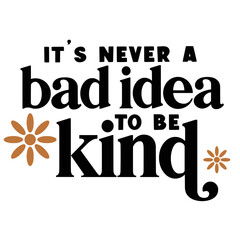 Kindness Quotes Typography Black and White 