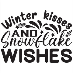 Winter kisses and snowflake wishes